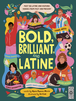 cover image of Bold, Brilliant, and Latine